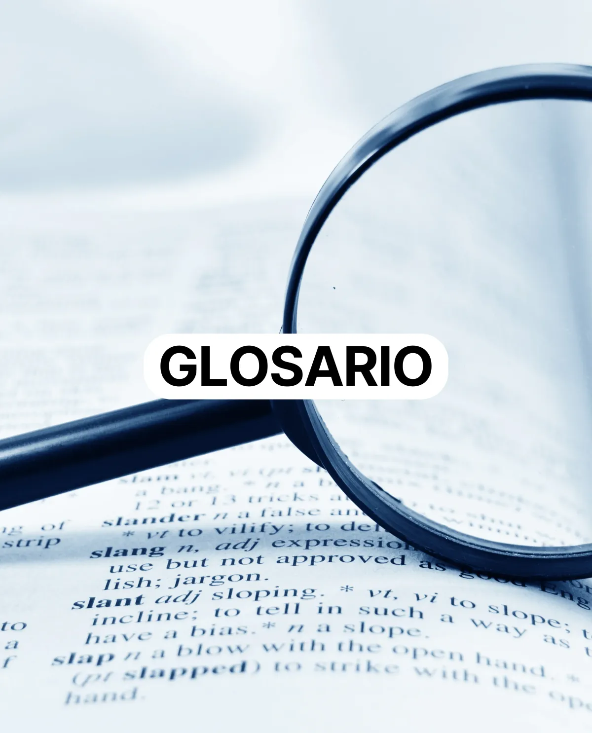 El glosario startup definitivo: términos y conceptos empresariales que debes conocer