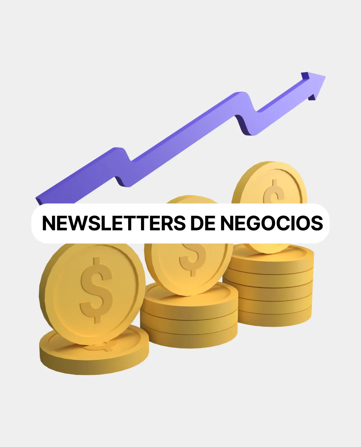 Las 6 mejores newsletters de negocios, ideas, finanzas y emprendimiento